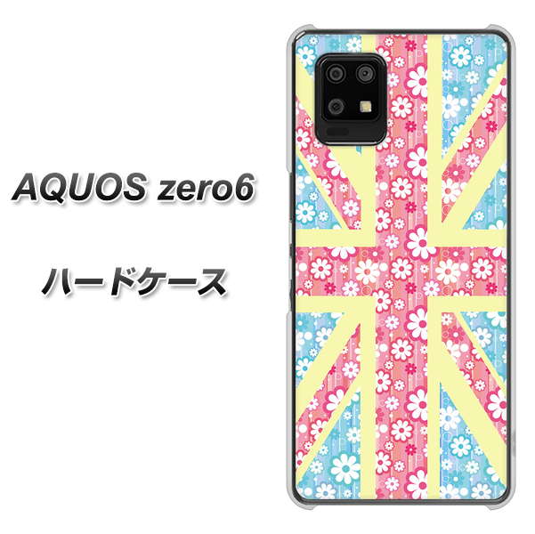 AQUOS zero6 EK895 ユニオンジャックパステルフラワー ハードケース 背面印刷